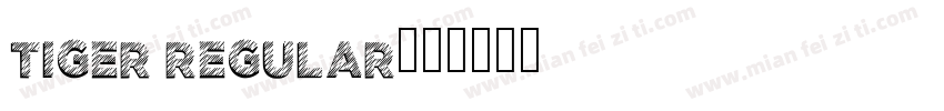 Tiger Regular字体转换
